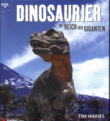 Dinosaurier. Im Reich der Giganten.