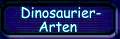 Dinosaurier-Arten